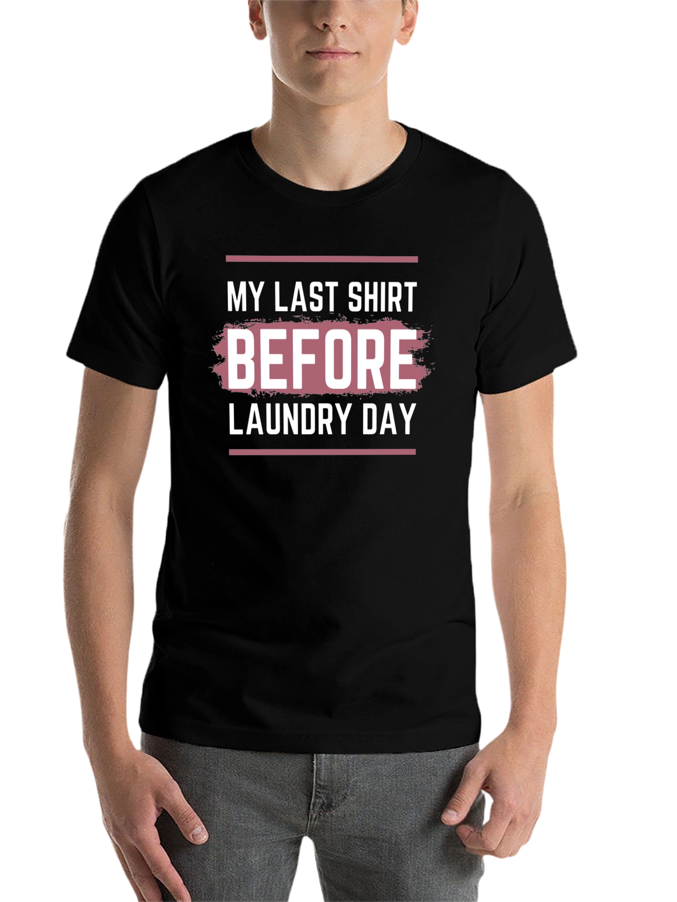 Black Men's 'Last Shirt Before Laundry Day' Graphic Tee view 7