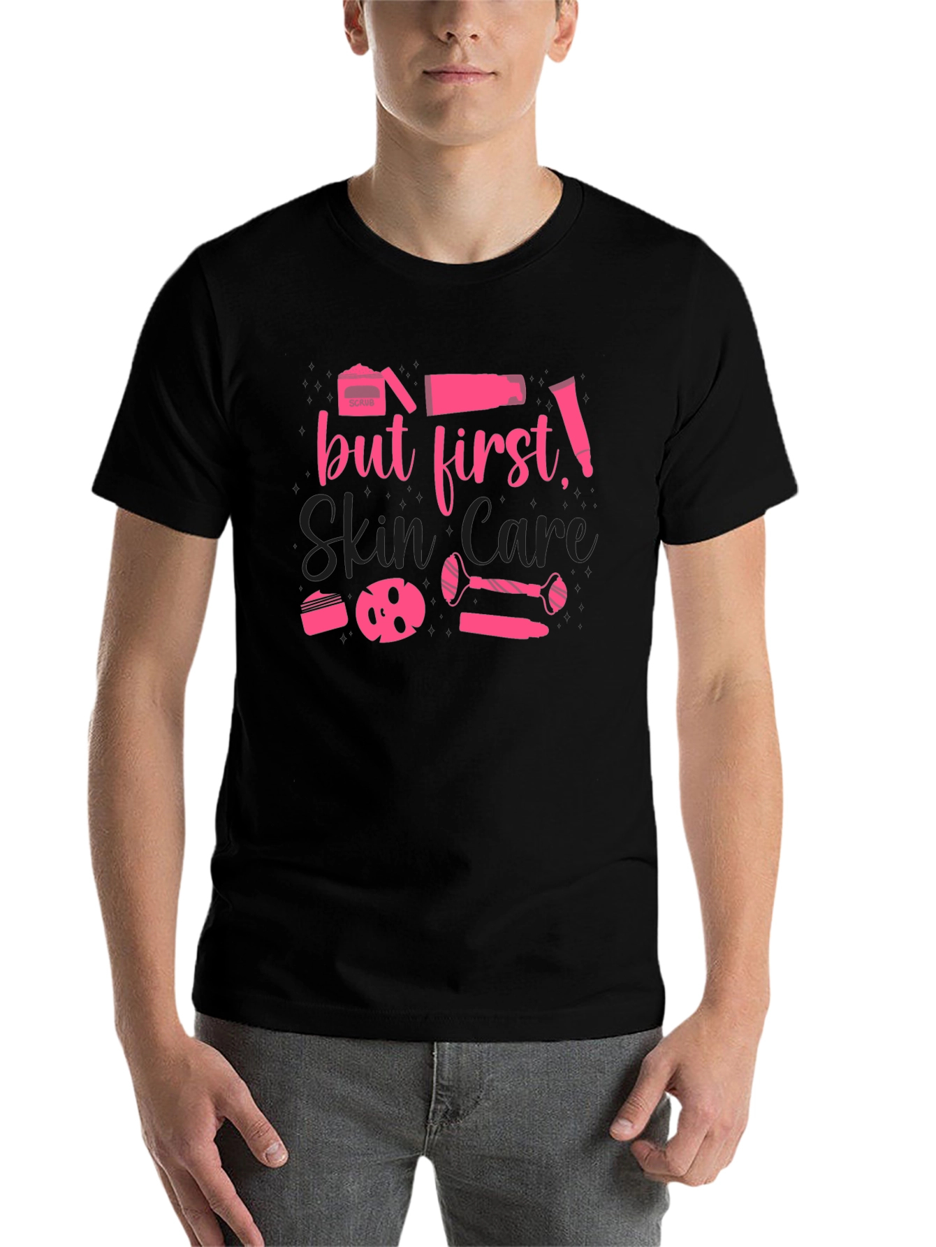 But First, Skin Care T-Shirt - 7