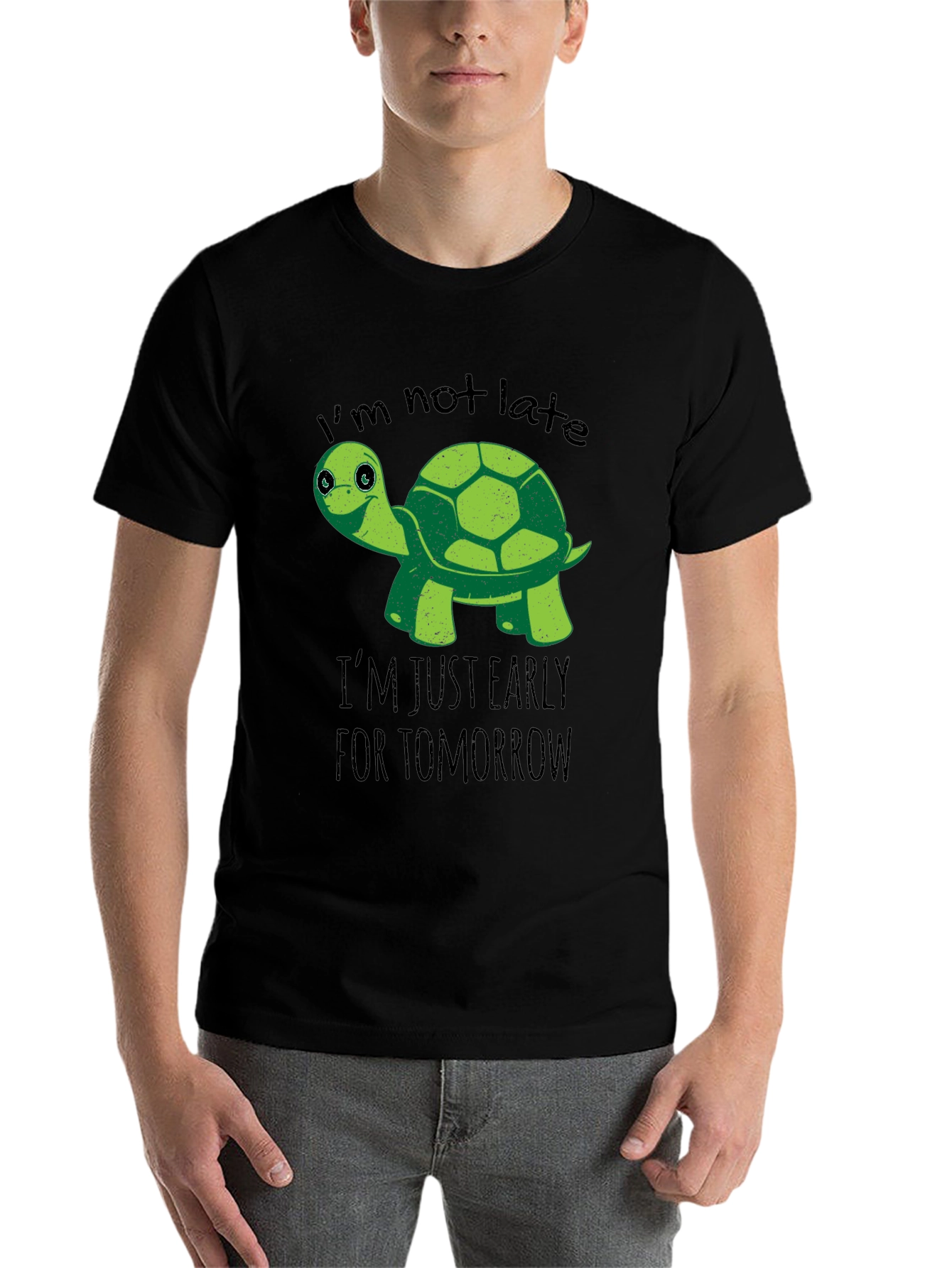 Black Funny Turtle T-Shirt: I'm Not Late, Early For Tomorrow view 7