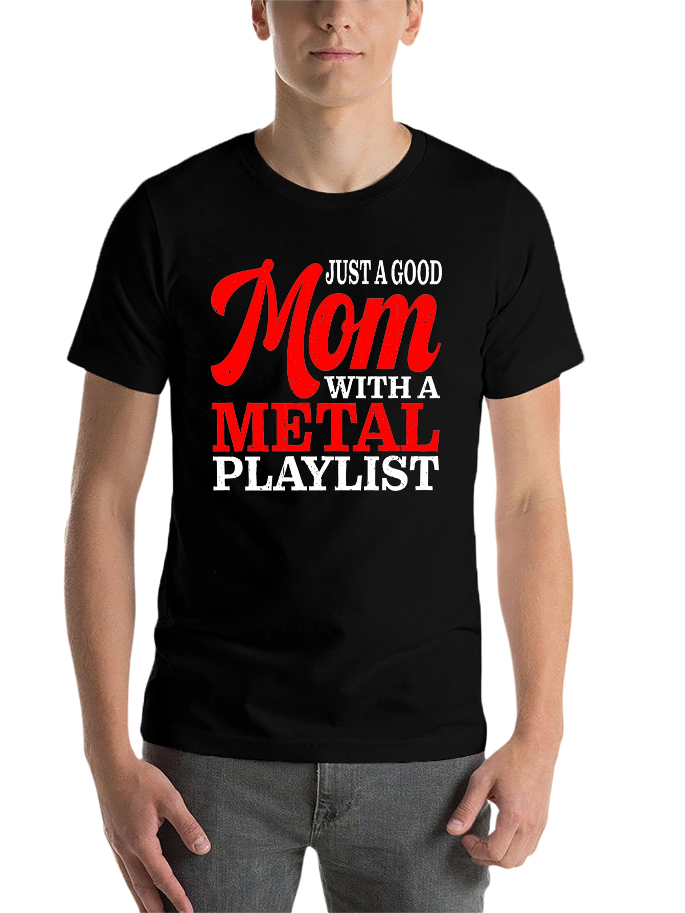 Black Just a Good Mom with a Metal Playlist T-Shirt view 7
