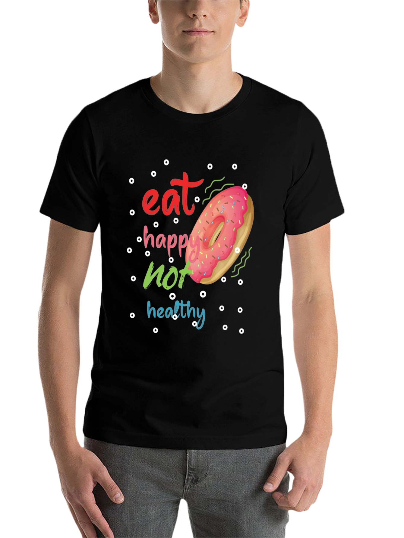 Black Eat Happy Not Healthy Funny Donut T-Shirt view 7