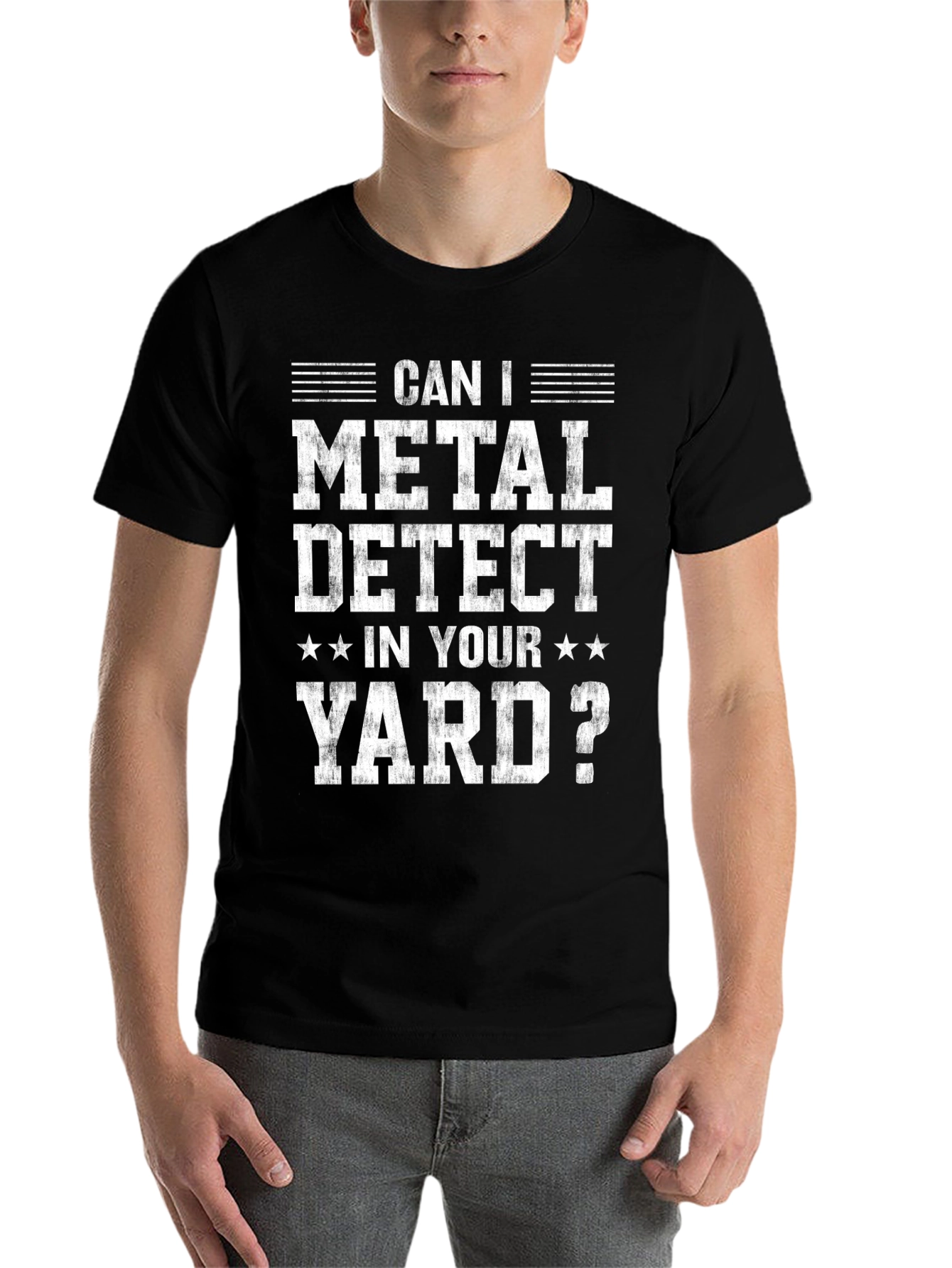 Black Metal Detecting T-Shirt - Can I Metal Detect In Your Yard? view 7