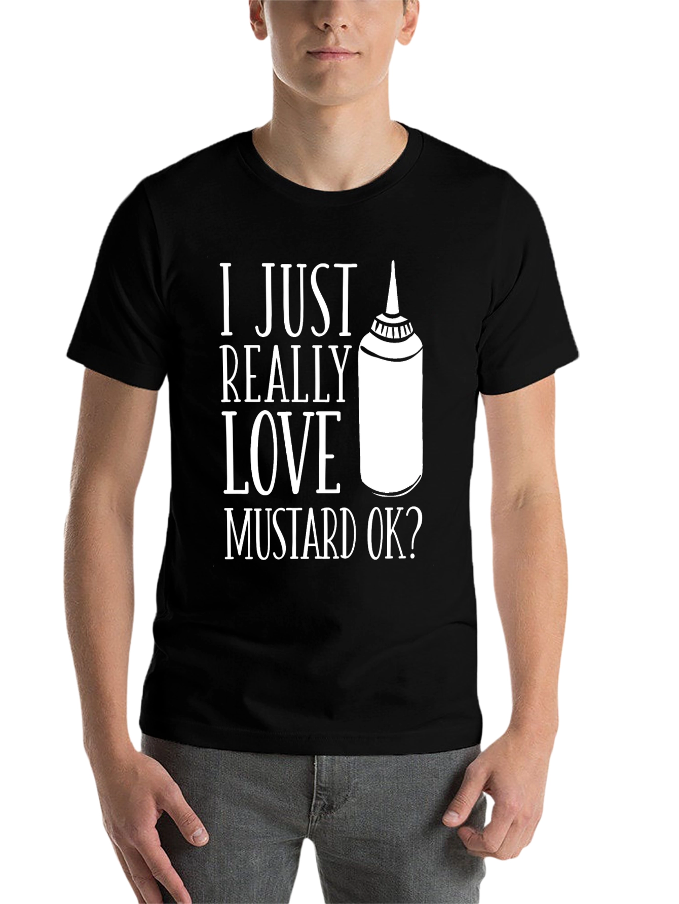 Black Mustard Lover T-Shirt - I Just Really Love Mustard Ok? view 7