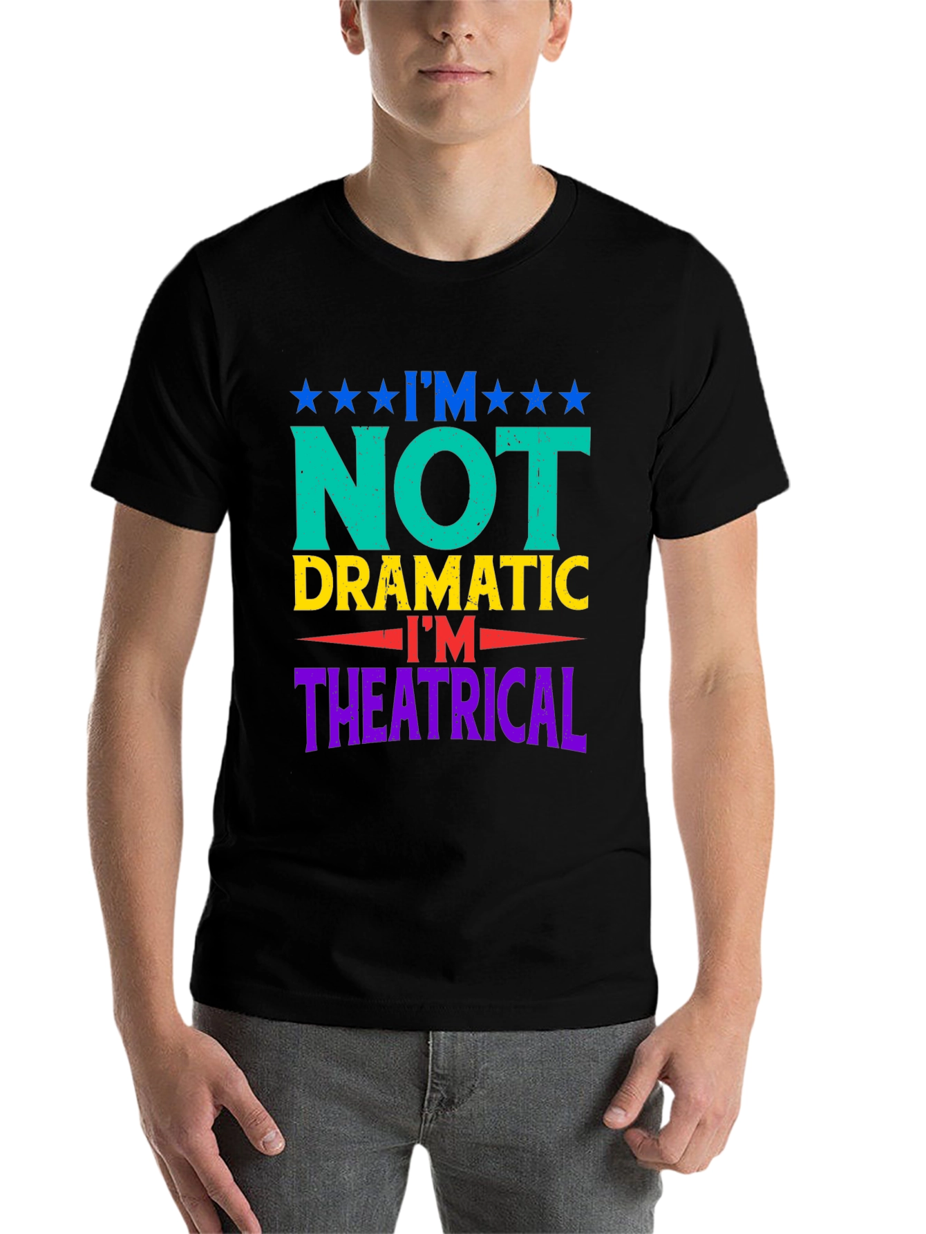 Black I'm Not Dramatic T-Shirt - Theatrical Humor Tee view 7