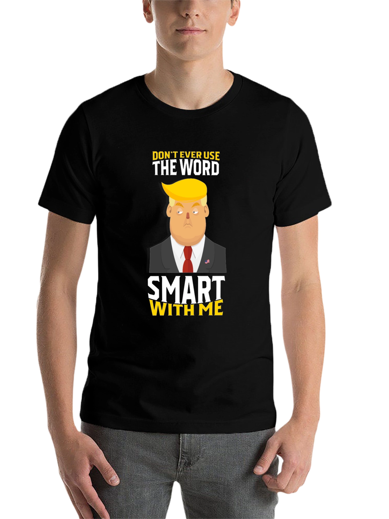 Black Don't Ever Use The Word Smart With Me T-Shirt view 7