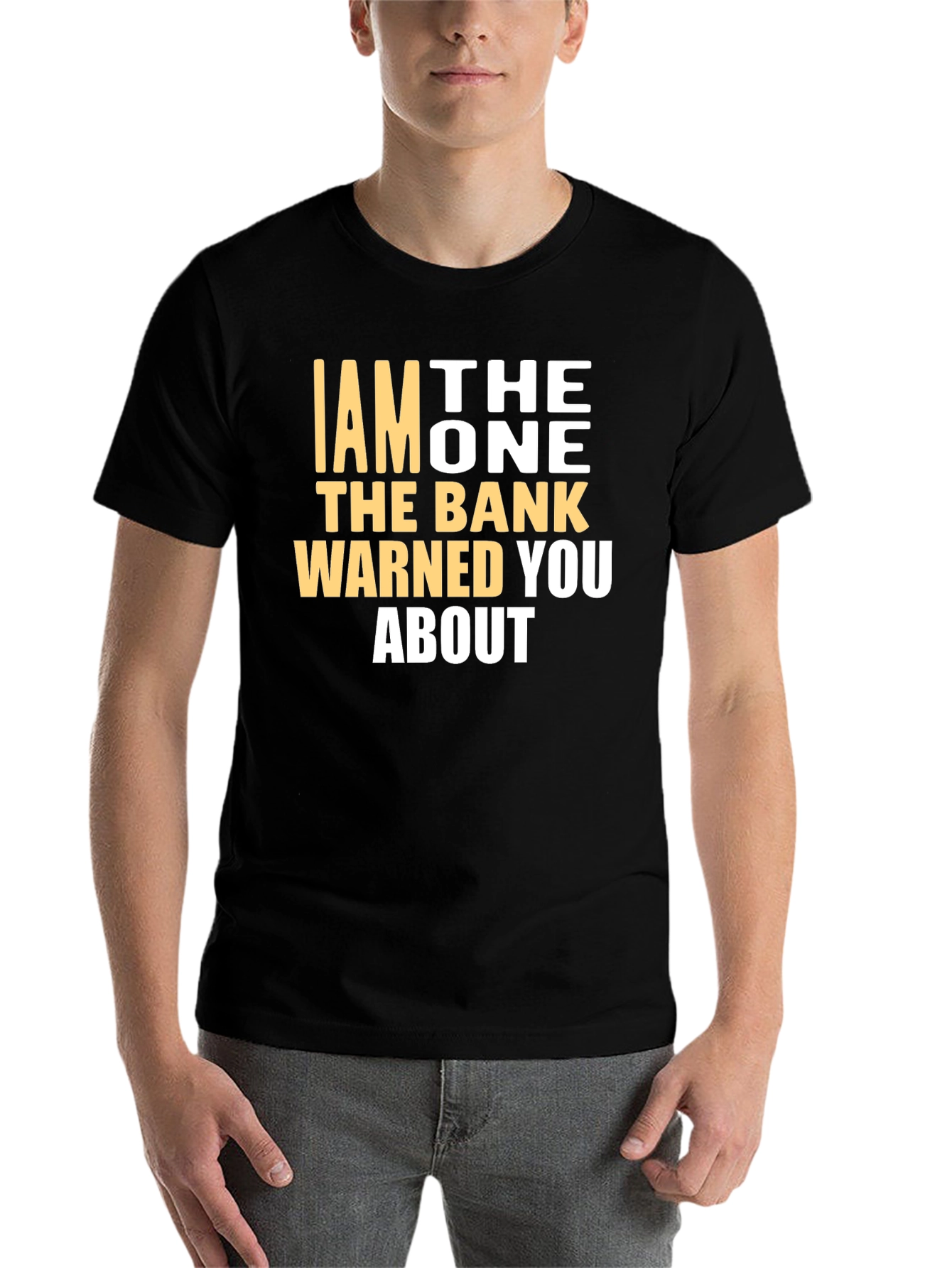 Black I AM THE ONE T-Shirt - Funny Warning Tee view 7
