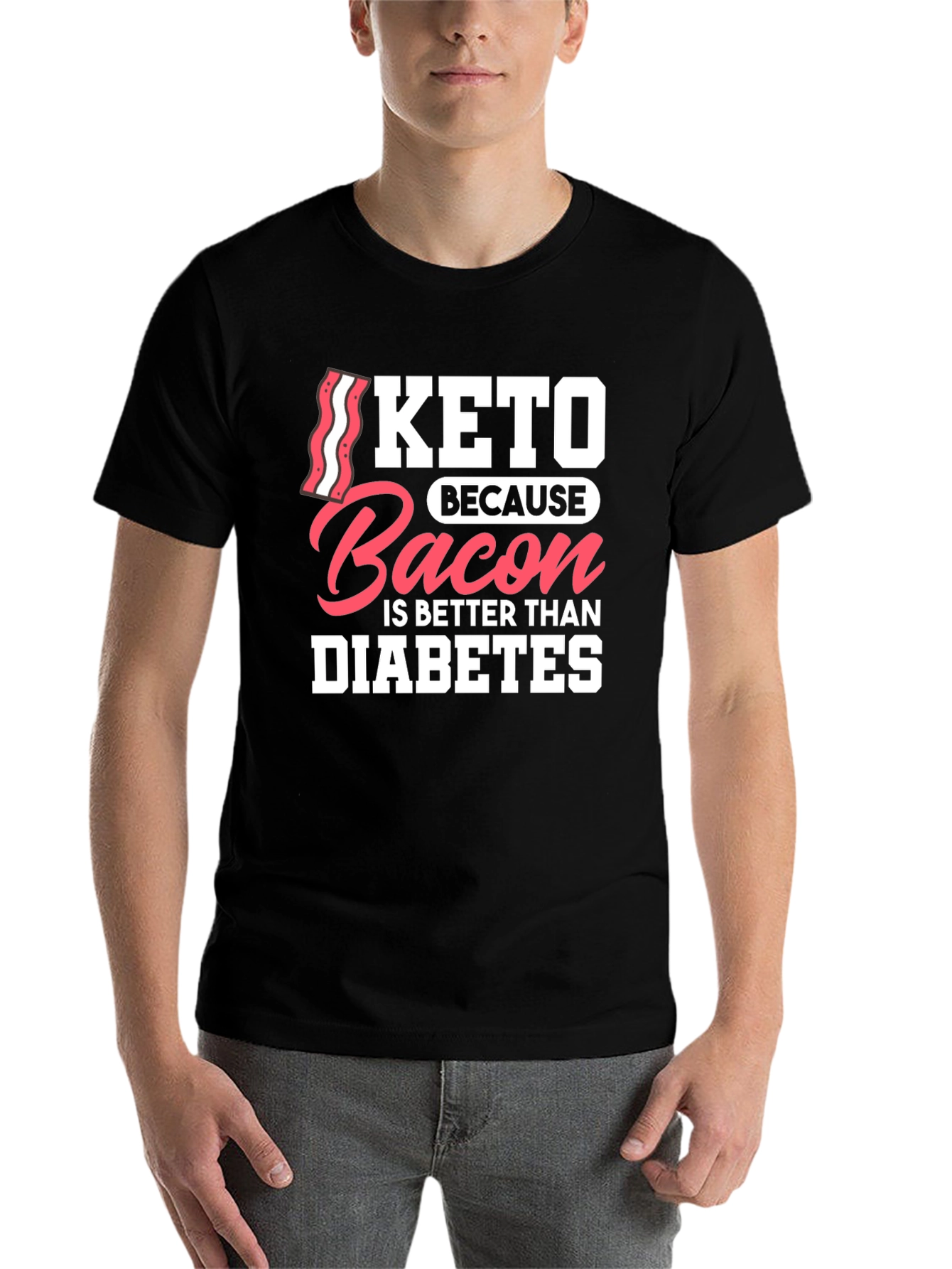 Black Keto Bacon Better Than Diabetes Graphic T-Shirt view 7