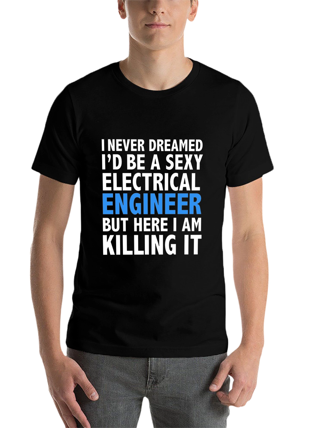 Black Sexy Electrical Engineer T-Shirt: Killing It! view 7