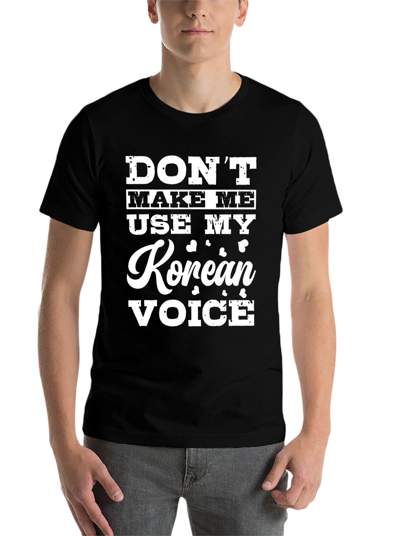 Black Don't Make Me Use My Korean Voice Graphic Tee view 7