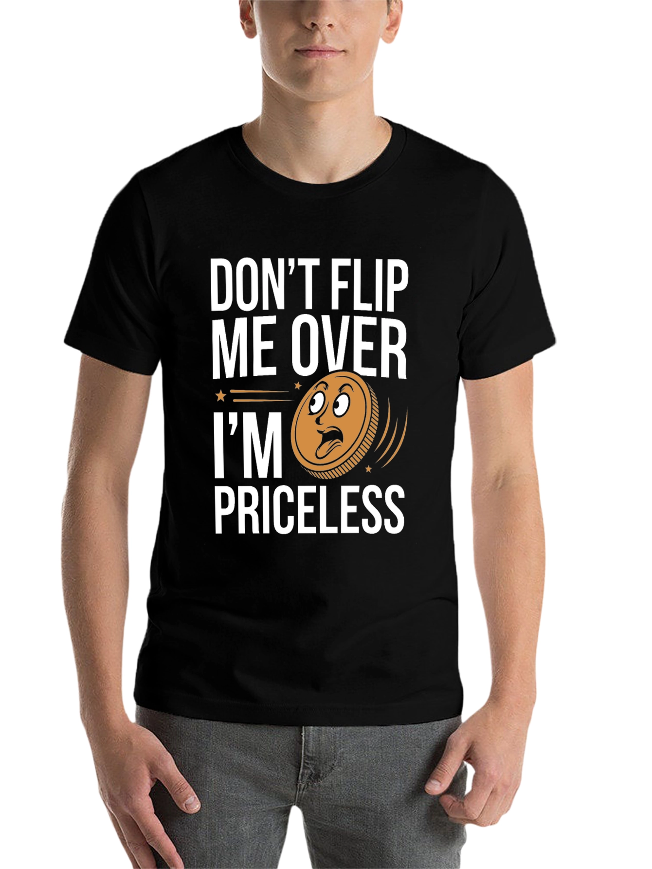 Black Don't Flip Me Over I'm Priceless T-Shirt view 7