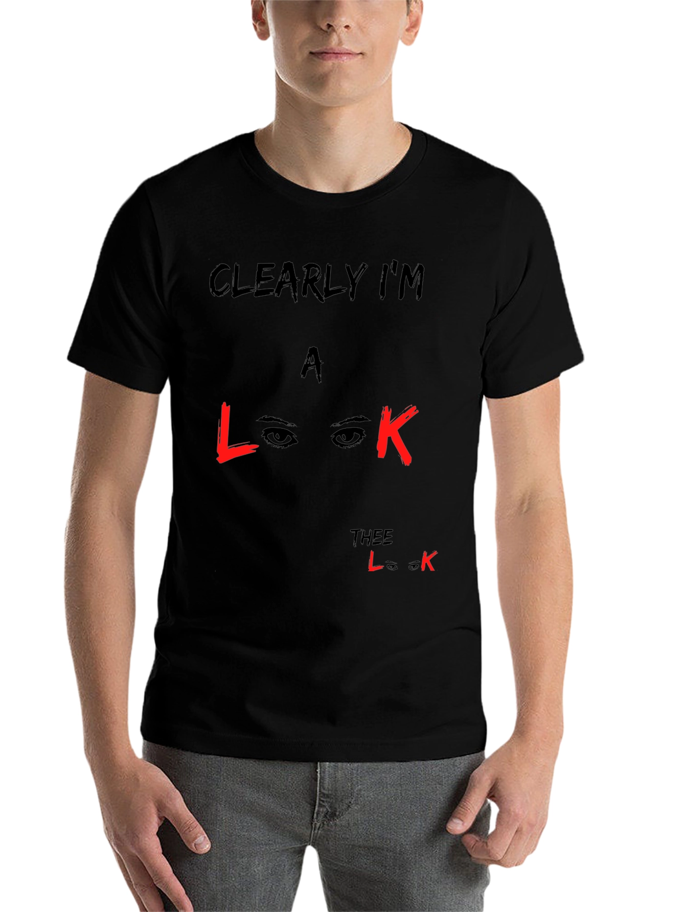 Black Clearly I'm a Look T-Shirt - Unisex Black Cotton Tee view 7