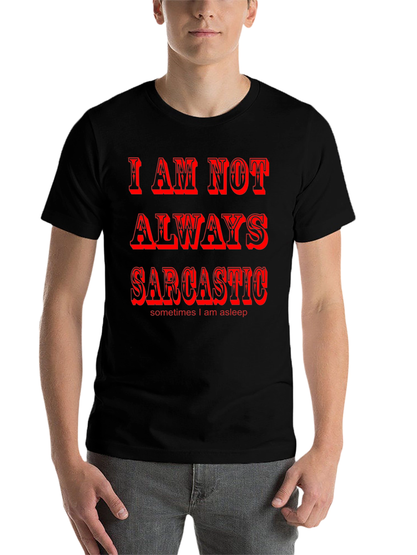 Black Sarcastic Humor Graphic Tee - Black view 7