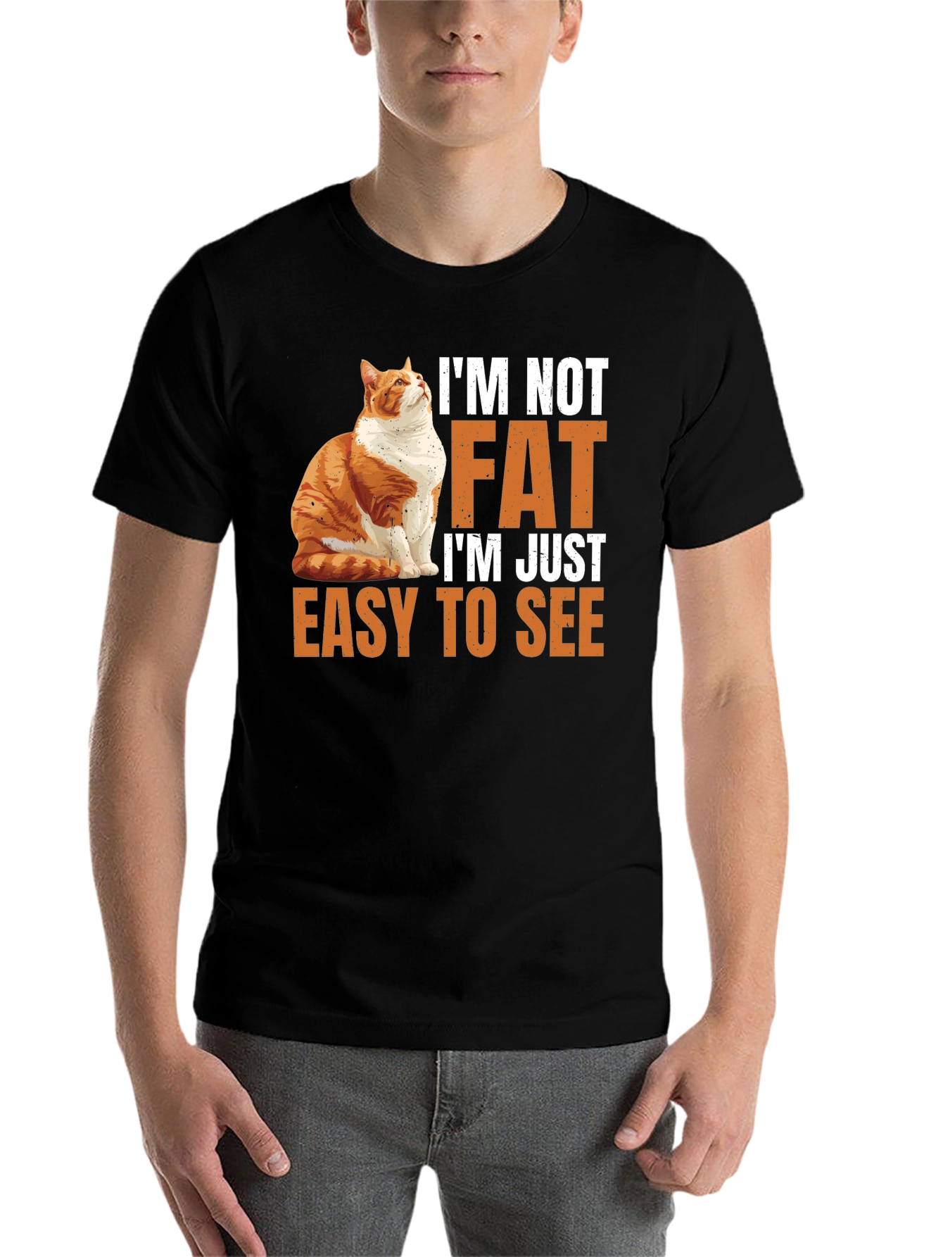 Black I'm Not Fat T-Shirt - Easy to See Funny Cat Tee view 7
