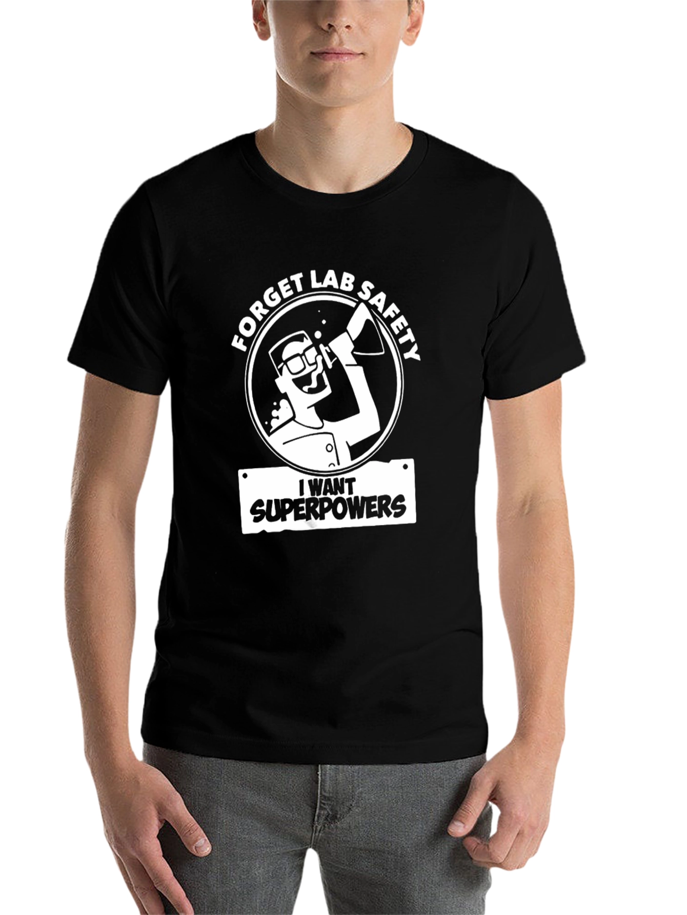 Black Forget Lab Safety T-Shirt - I Want Superpowers! view 7