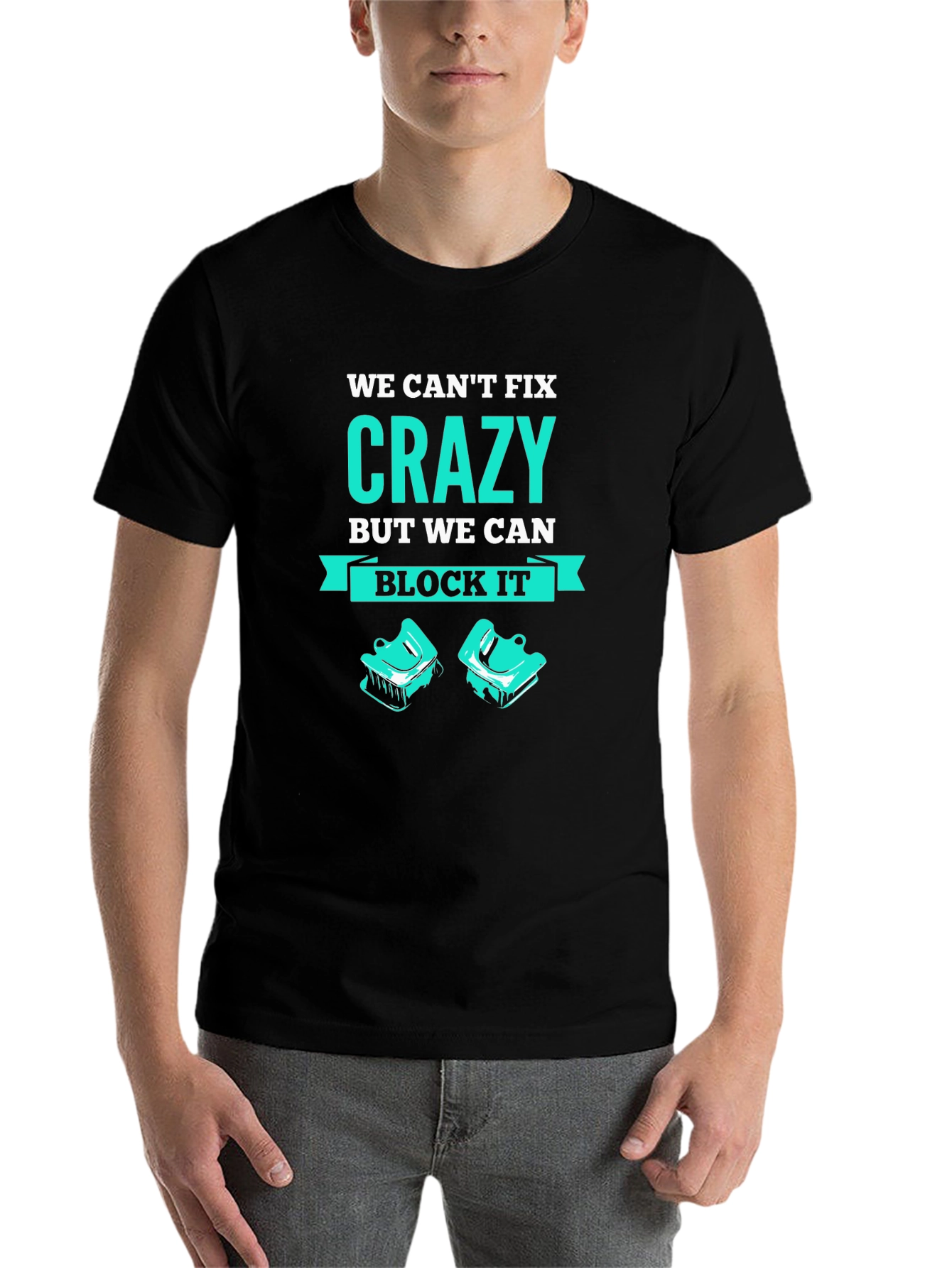 Black Funny 'We Can't Fix Crazy' Black T-Shirt view 7