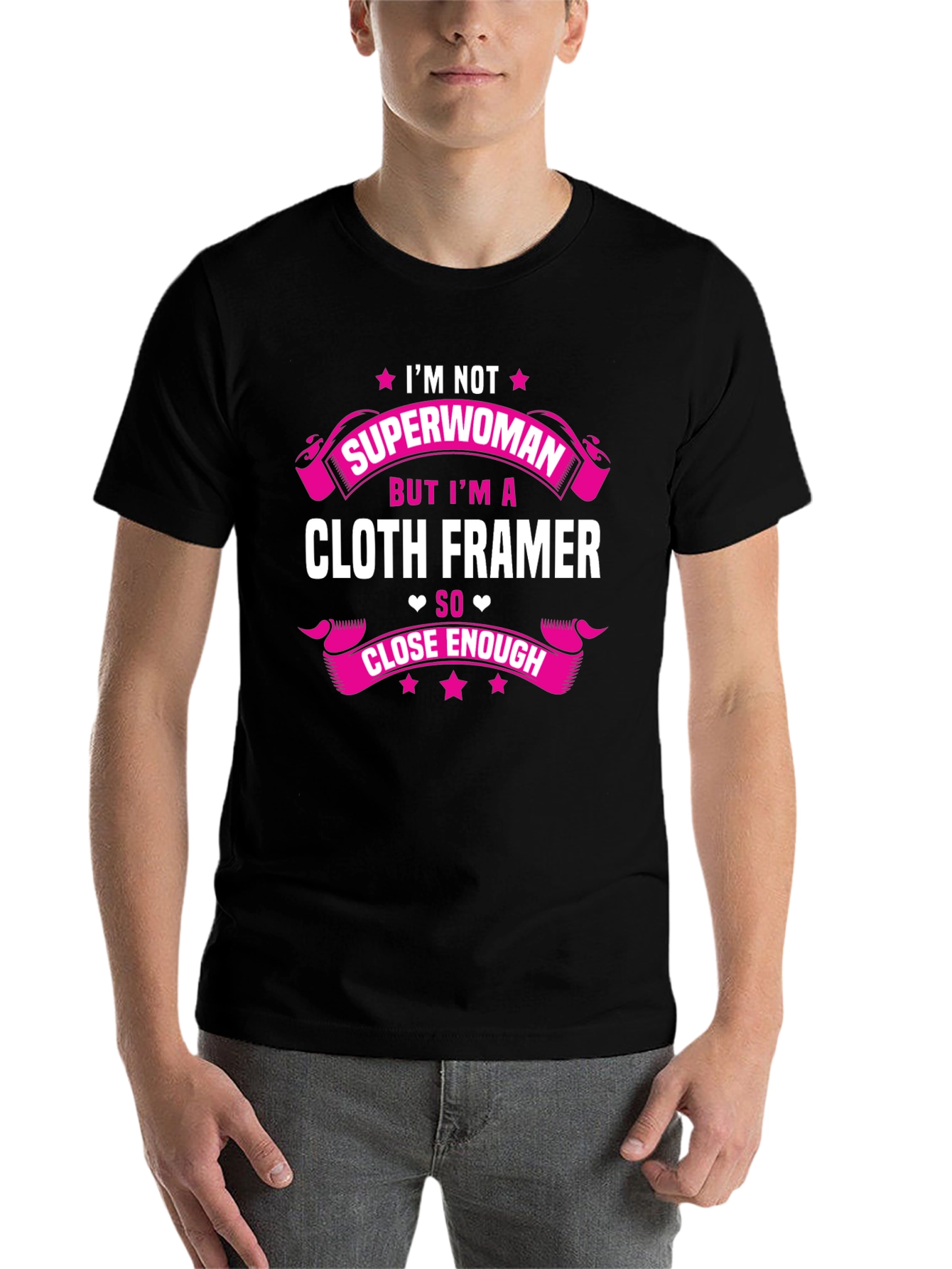 Black Cloth Framer T-Shirt - Superwoman Close Enough Funny Job Tee view 7