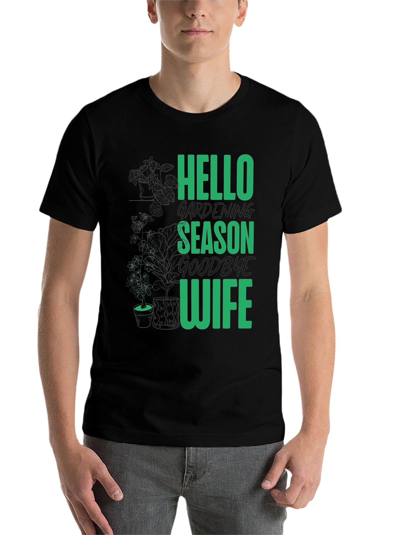 Black Gardening Season T-Shirt - Hello Season Goodbye Wife view 7