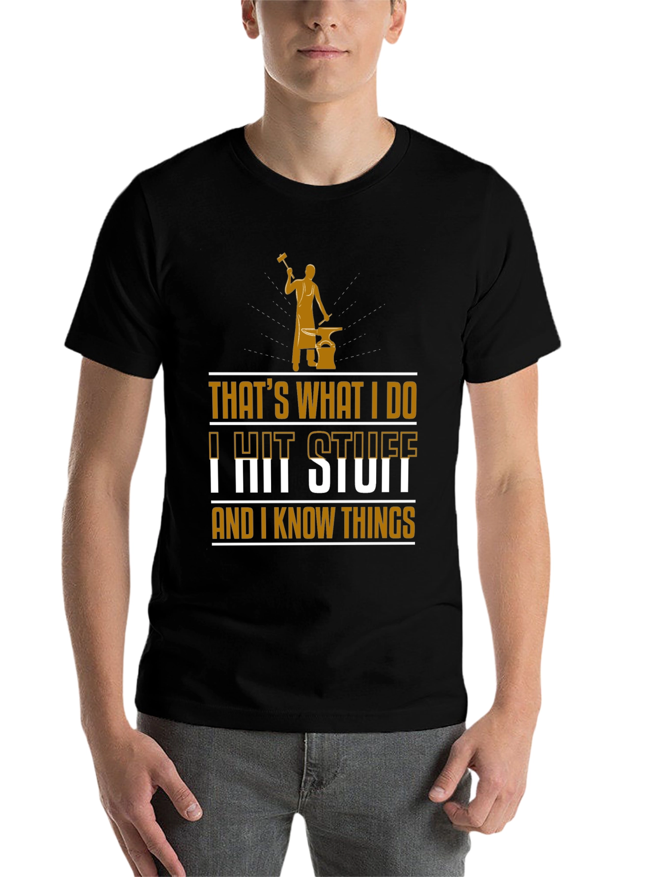 Black I Hit Stuff And I Know Things Black T-Shirt view 7