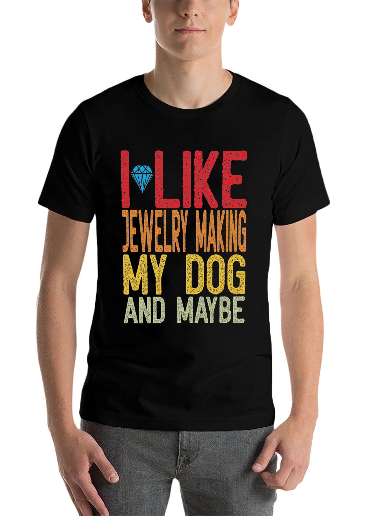Black I Like Jewelry Making My Dog and Maybe T-Shirt view 7