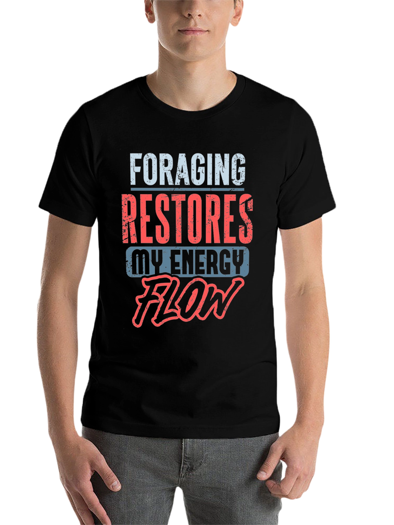 Black Foraging Restores My Energy Flow T-Shirt view 7
