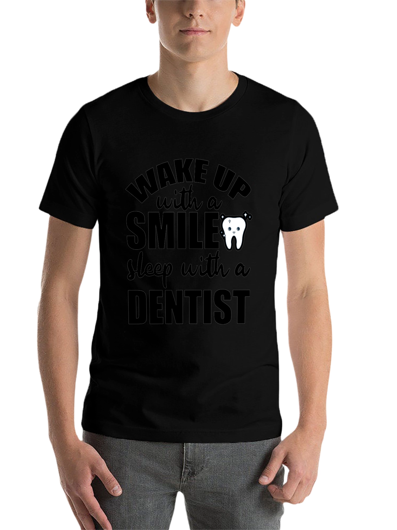 Black Dentist T-Shirt: Wake Up With a Smile, Sleep With a Dentist view 7