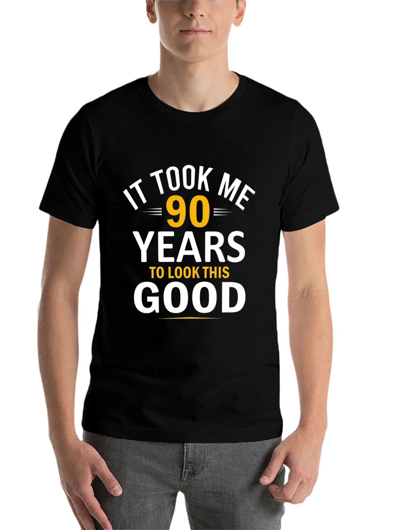 Black 90 Years to Look This Good T-Shirt view 7