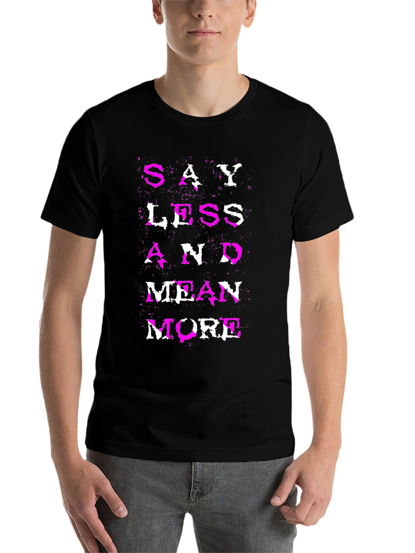 Black Say Less Mean More Graphic Tee view 7