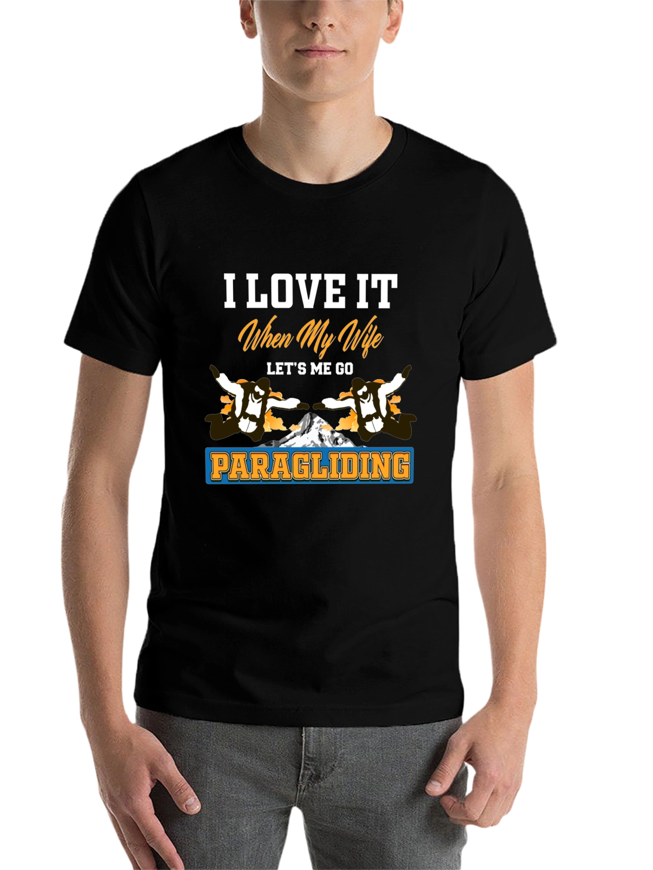 Black Paragliding T-Shirt: I Love It When My Wife Lets Me Go view 7