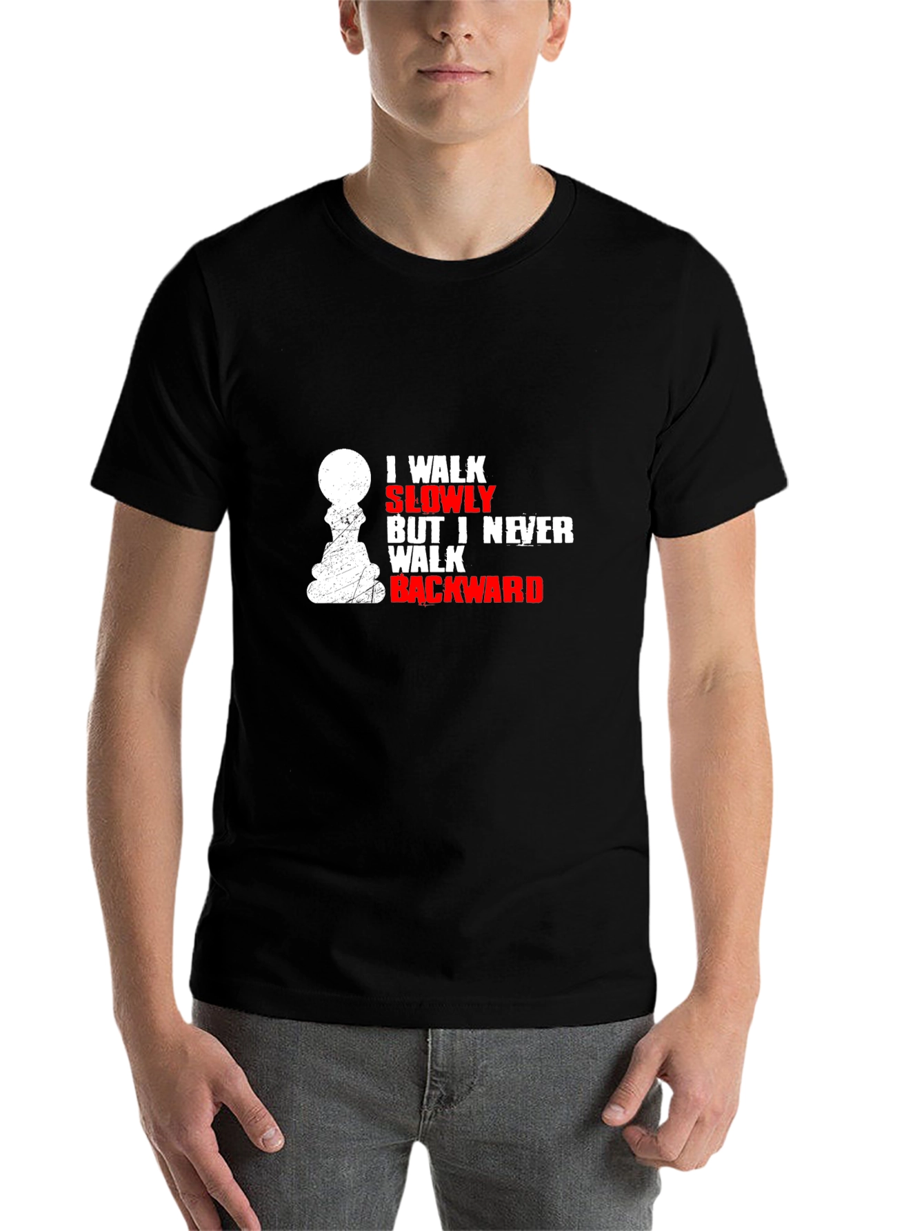 Black I Walk Slowly Chess T-Shirt - Never Backward view 7