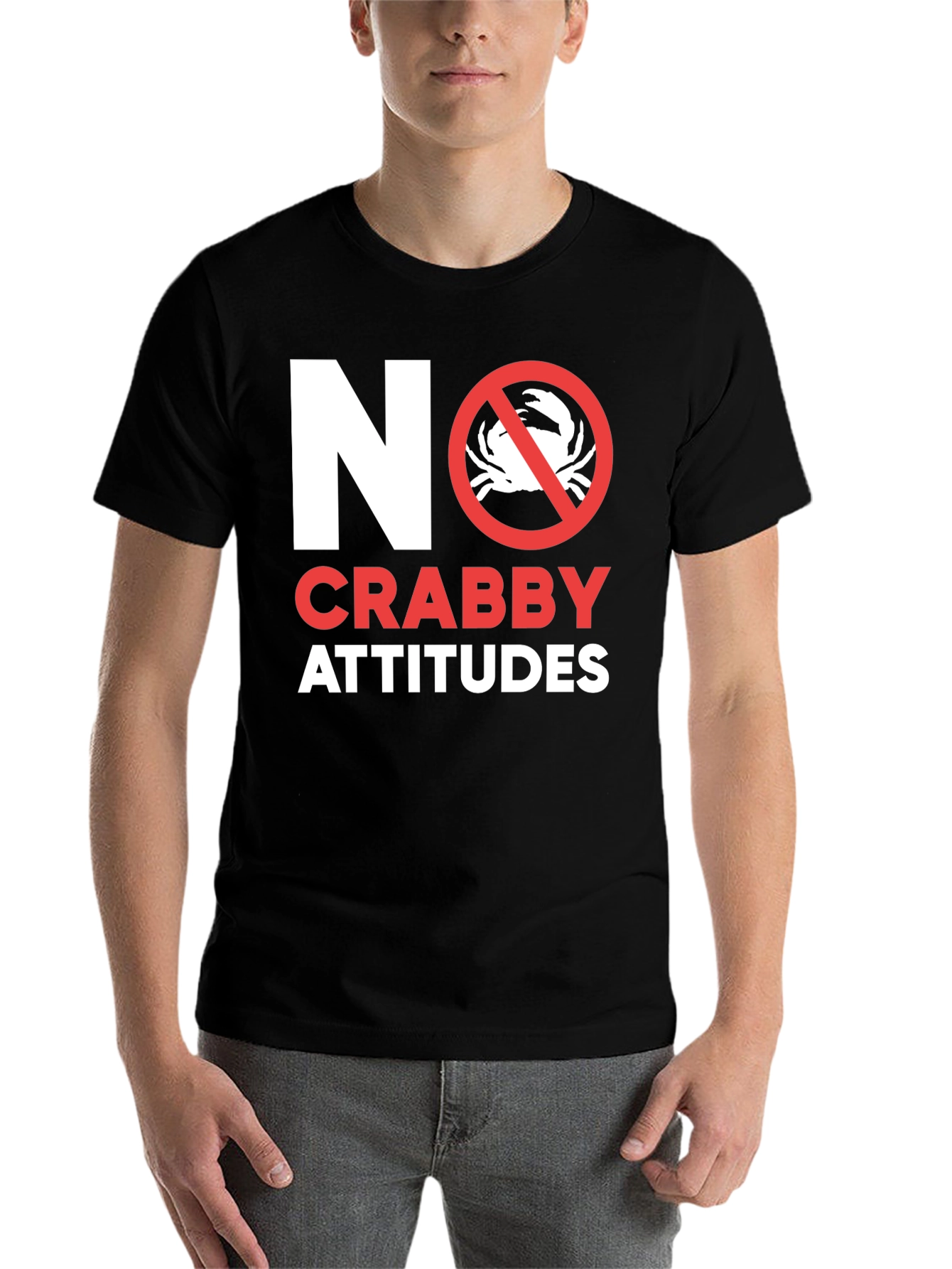 Black No Crabby Attitudes T-Shirt - Funny Graphic Tee view 7