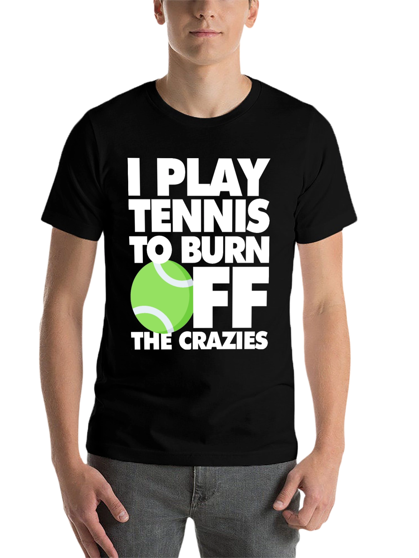 Black Tennis Player T-Shirt: Burn Off the Crazies view 7