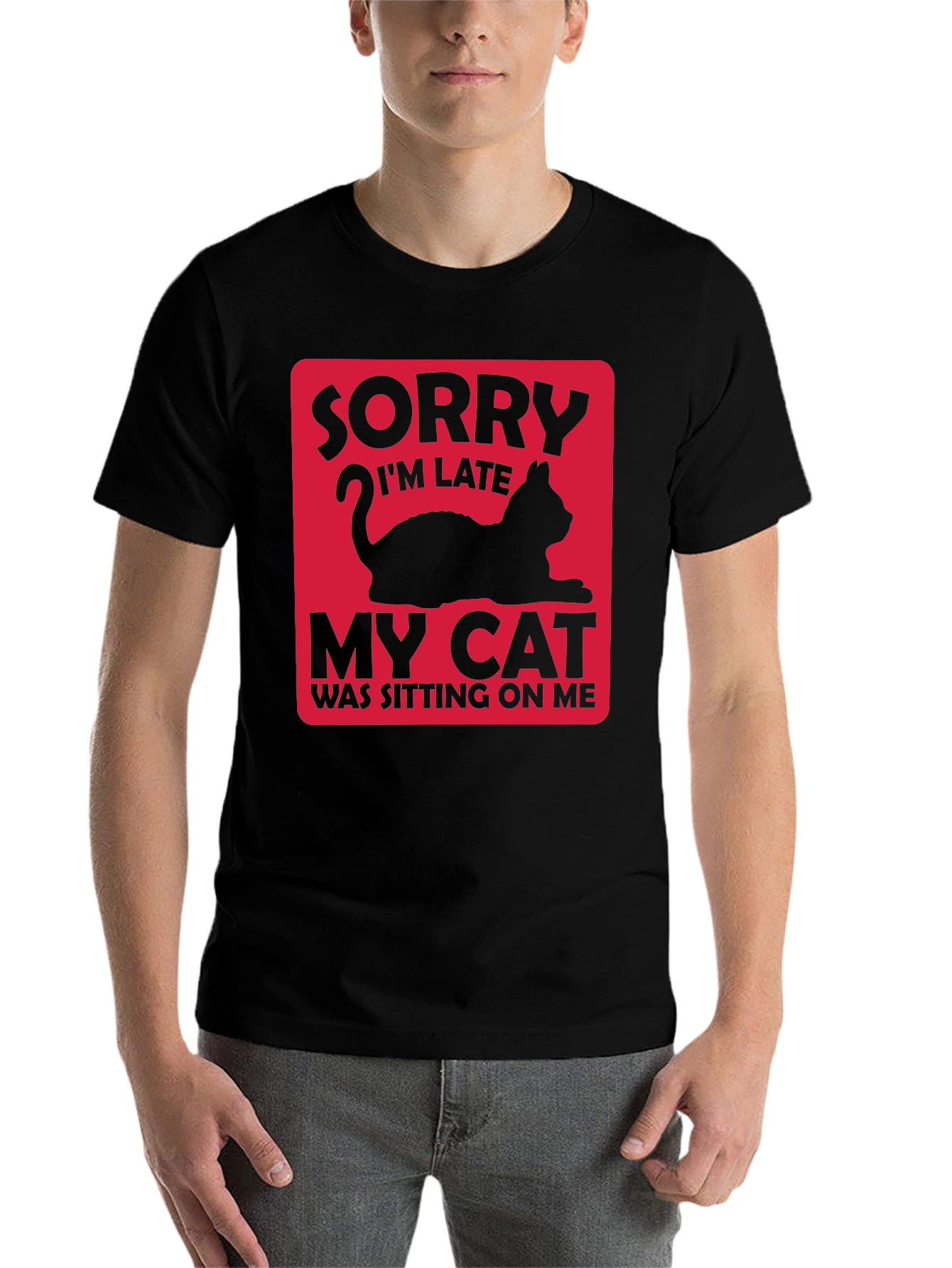 Black Funny Cat Lover T-Shirt: Sorry I'm Late view 7
