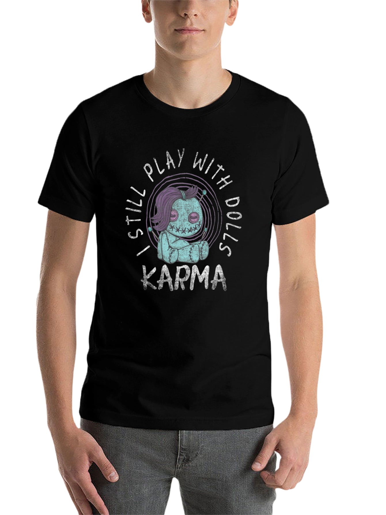 Black I Still Play With Dolls Karma Graphic T-Shirt view 7