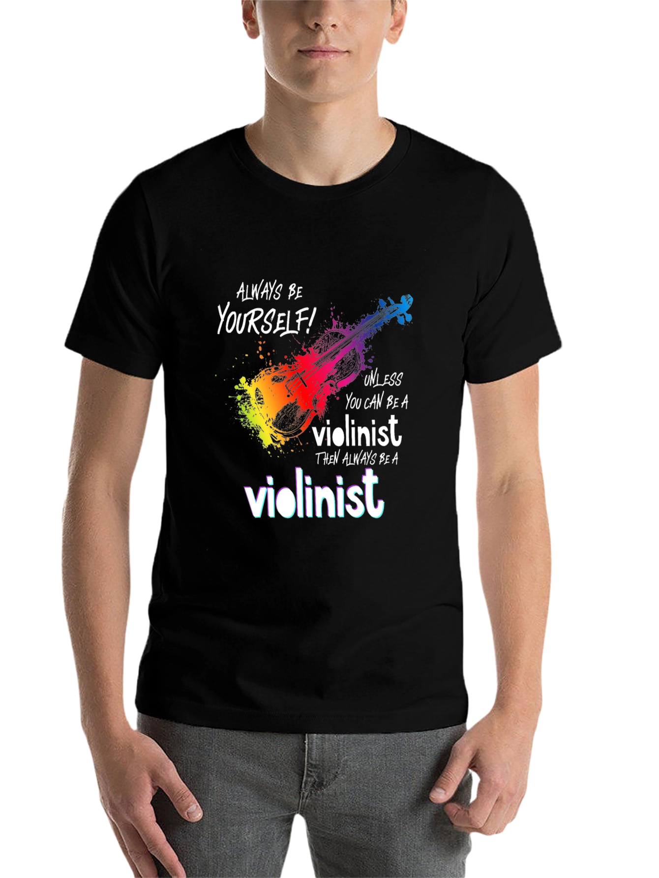 Black Violinist T-Shirt - Be Yourself Unless... view 7