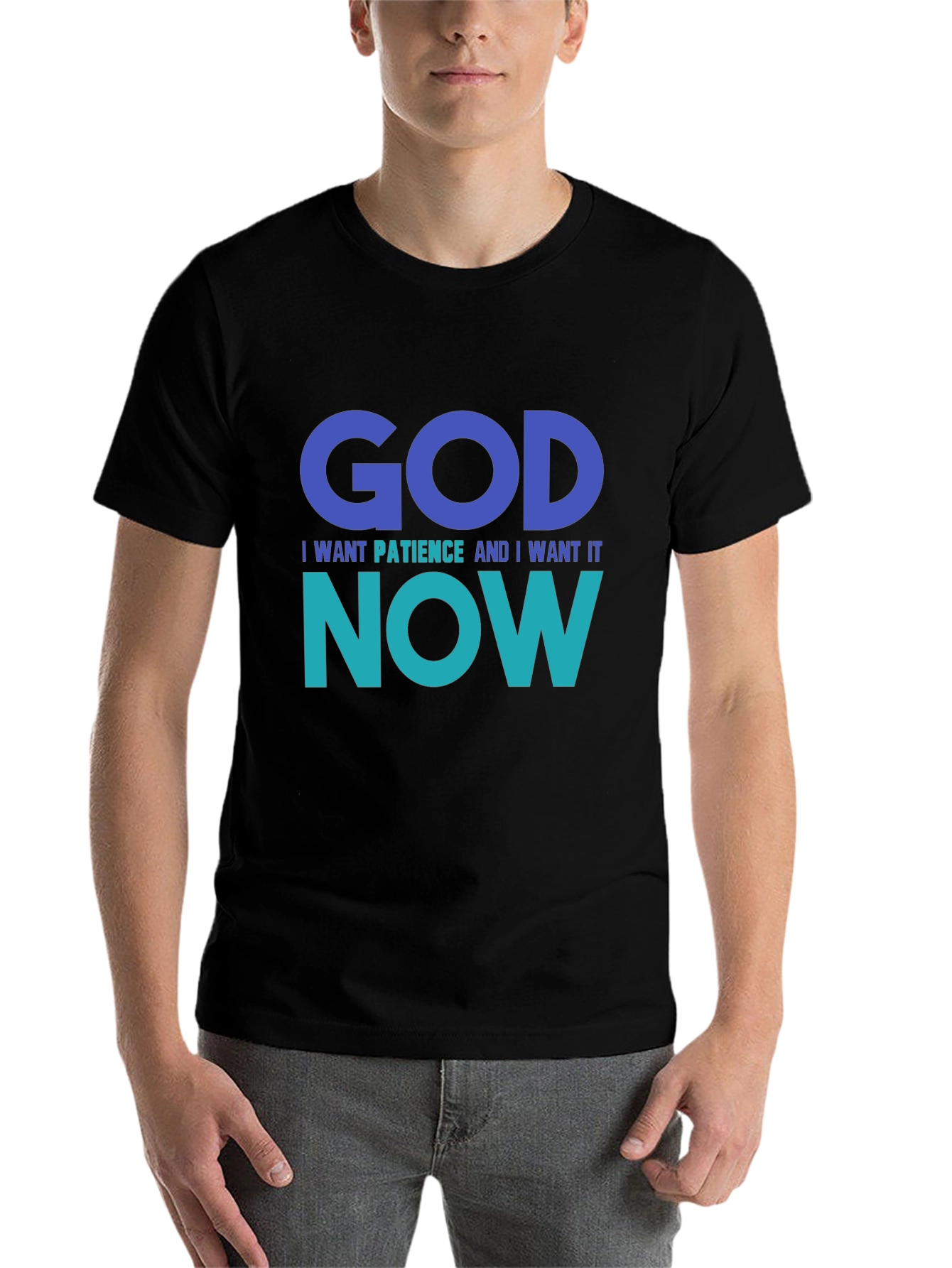 Black God I Want Patience Tee - Funny Graphic T-Shirt view 7