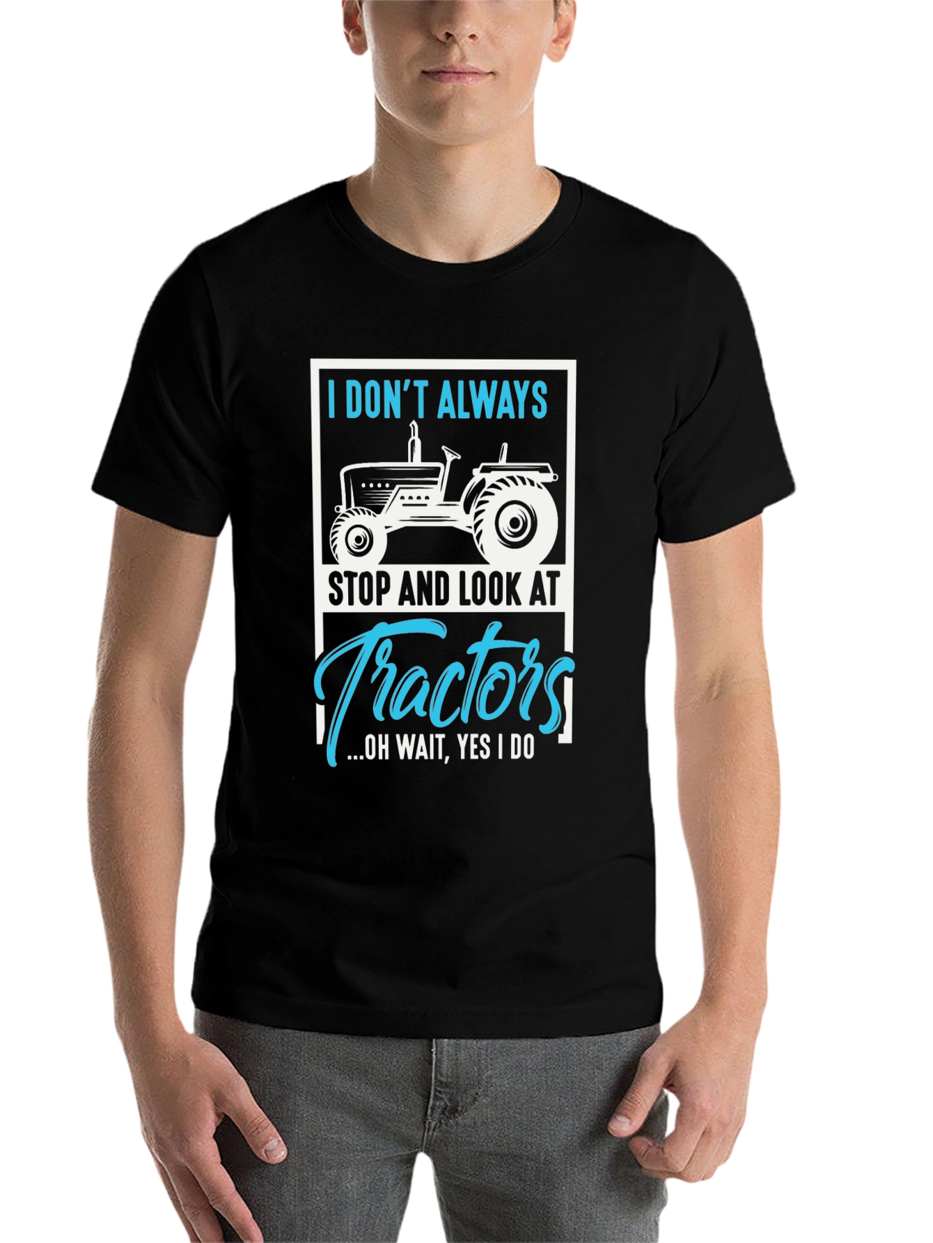 Black Tractor Lover Graphic Tee - "I Don't Always..." view 7