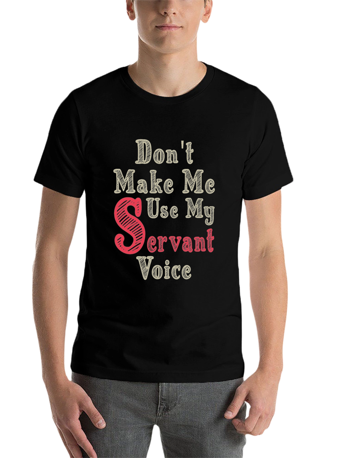 Black Don't Make Me Use My Servant Voice T-Shirt view 7