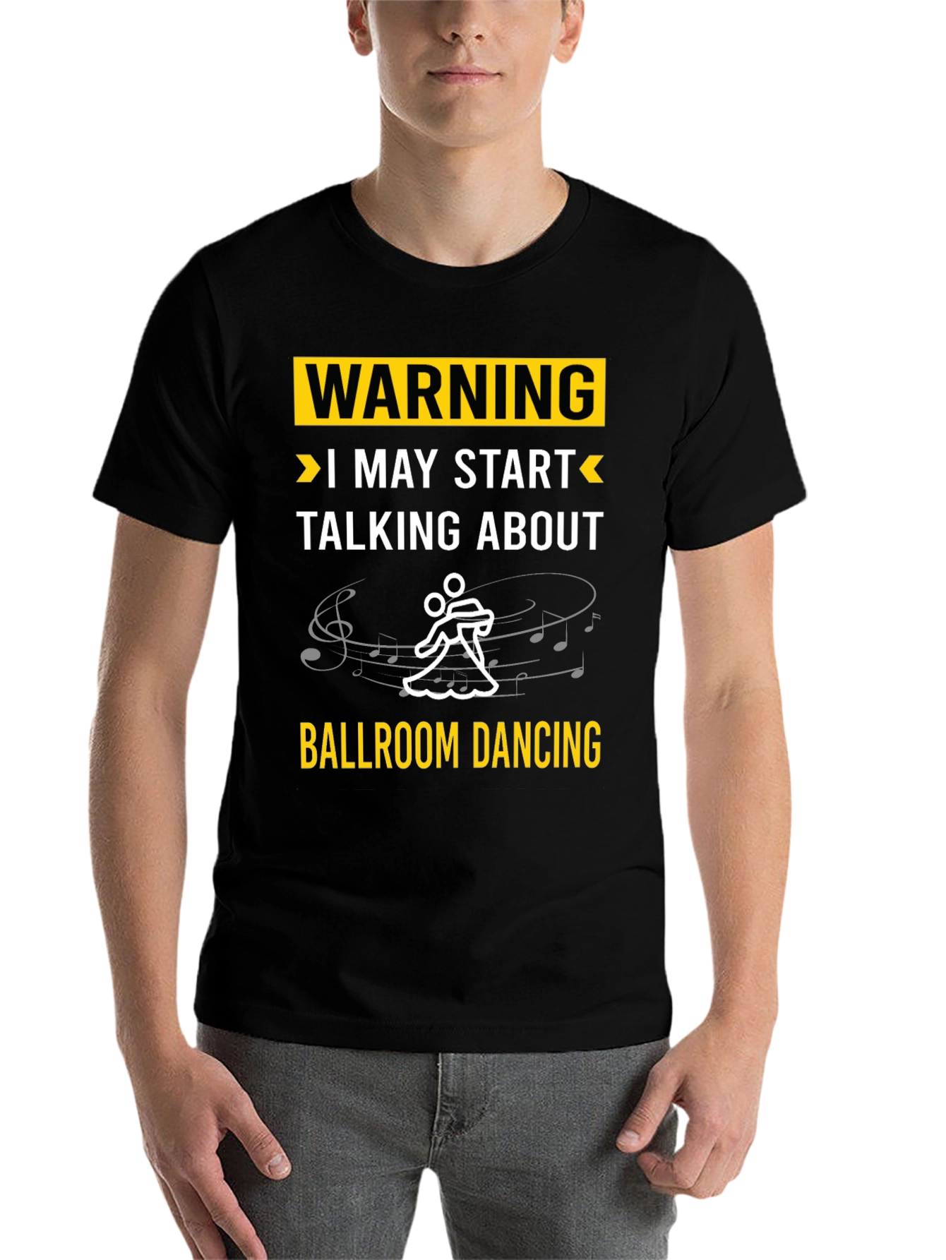 Black Ballroom Dancing Warning T-Shirt view 7
