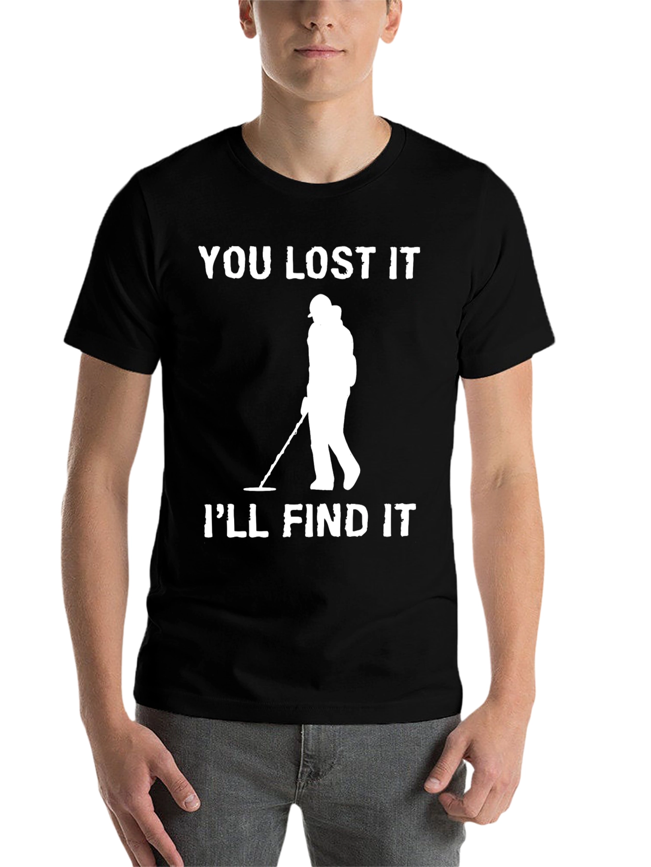 Black You Lost It I'll Find It Detectorist T-Shirt view 7