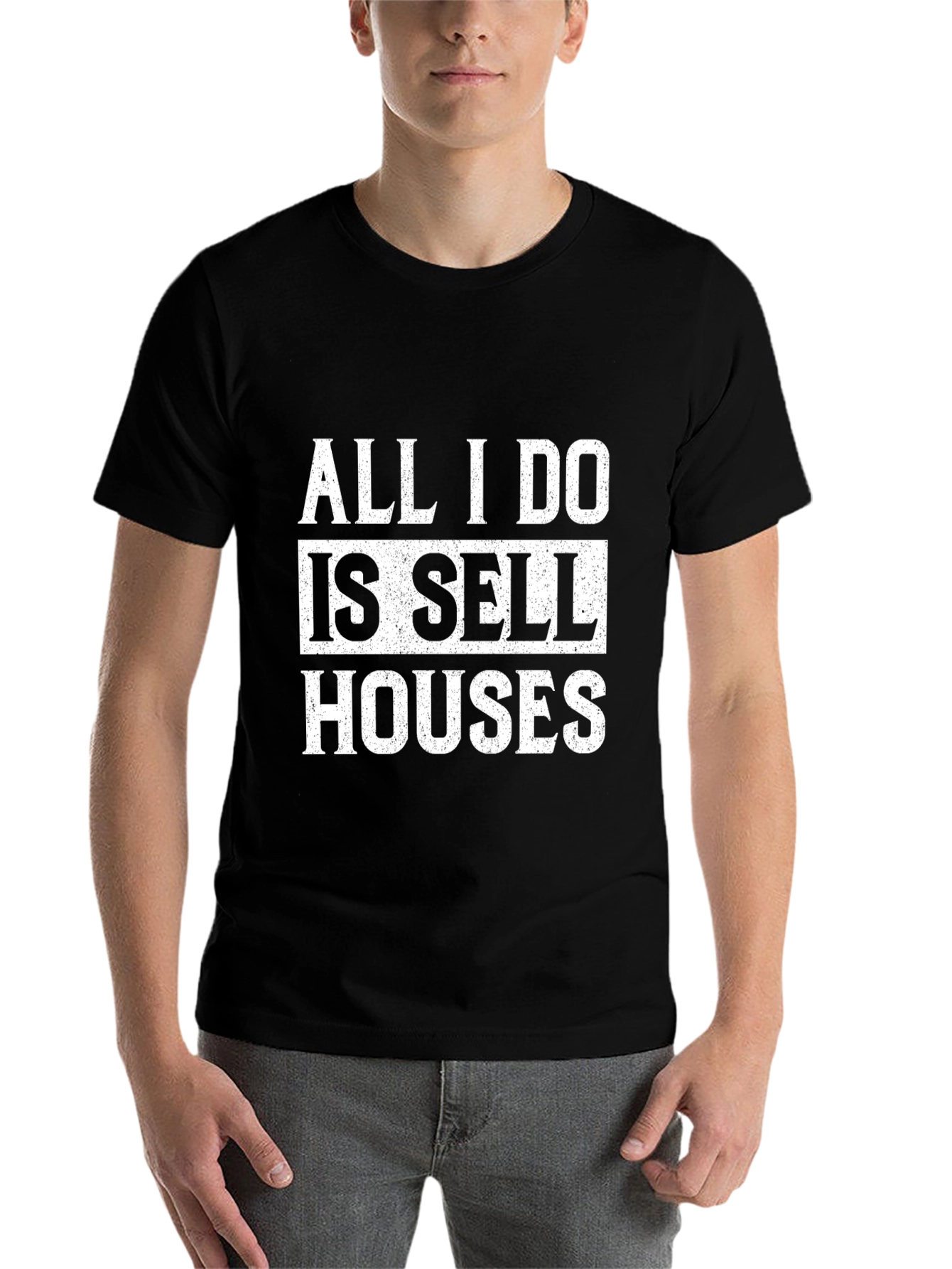 Black All I Do Is Sell Houses T-Shirt view 7