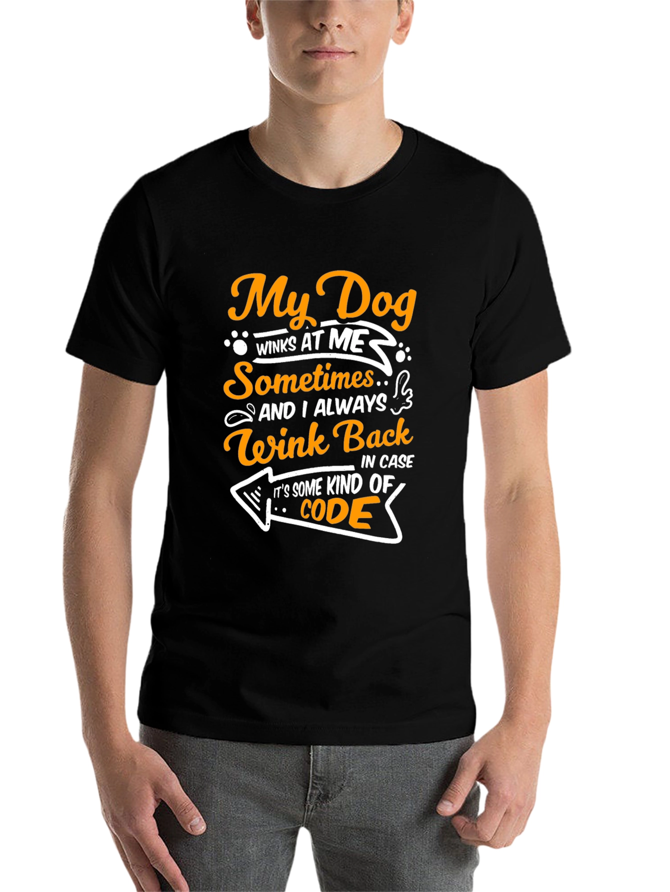 Black My Dog Winks at Me Funny T-Shirt view 7