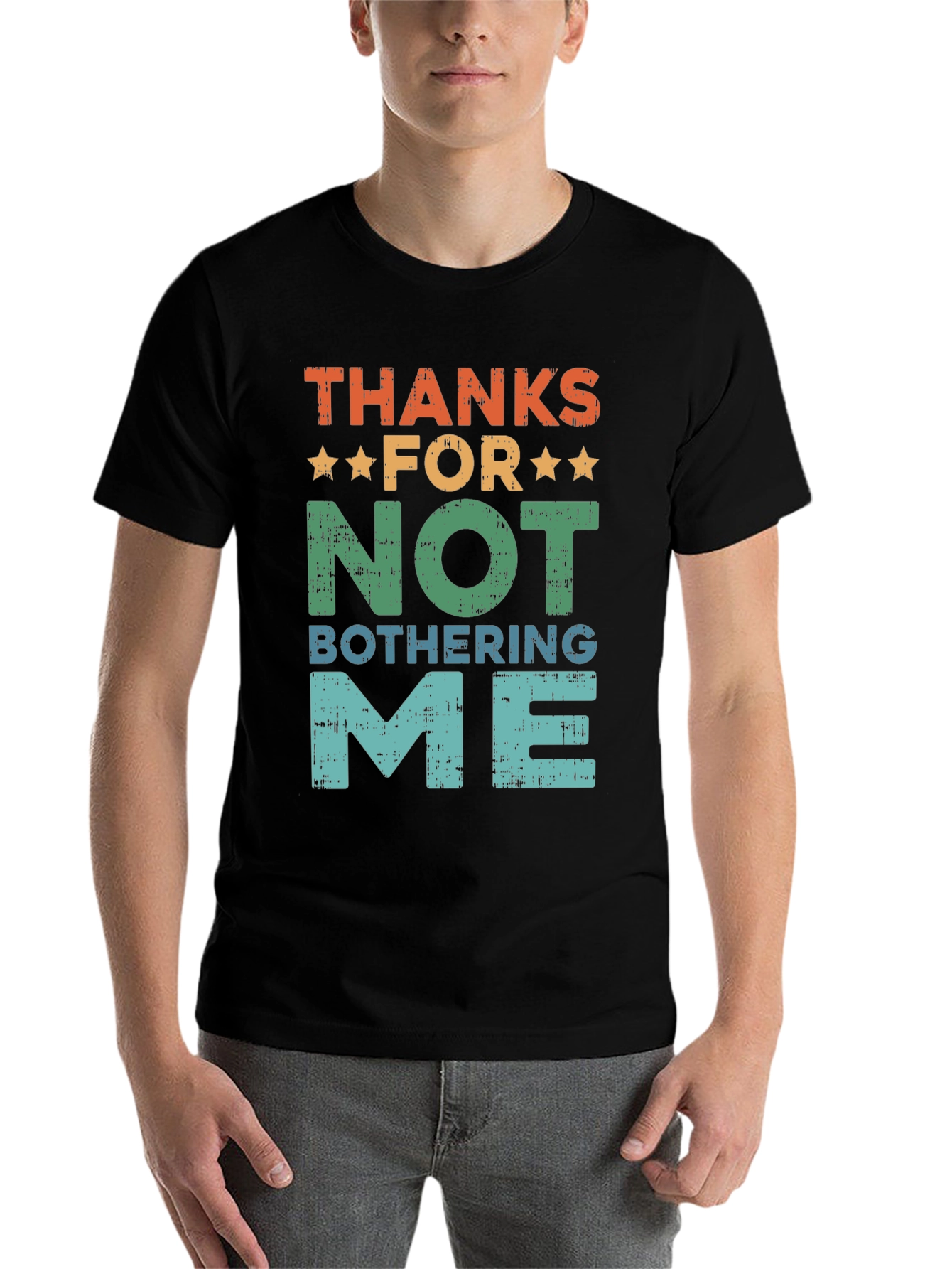 Black Funny Graphic T-Shirt - Thanks For Not Bothering Me view 7