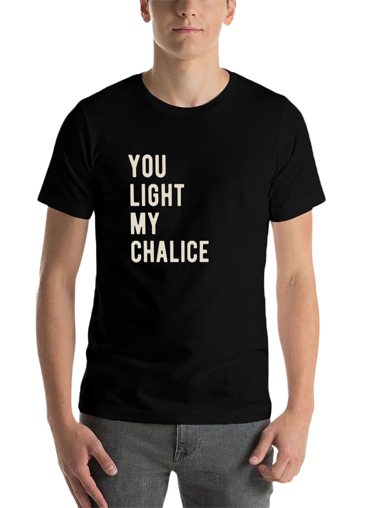 Black You Light My Chalice T-Shirt - Funny Graphic Tee view 7