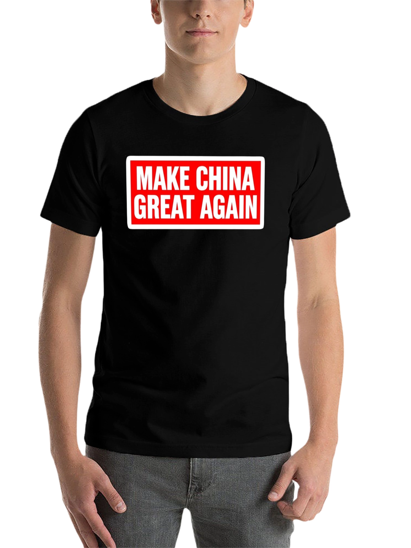 Black Make China Great Again T-Shirt - Political Statement Tee view 7