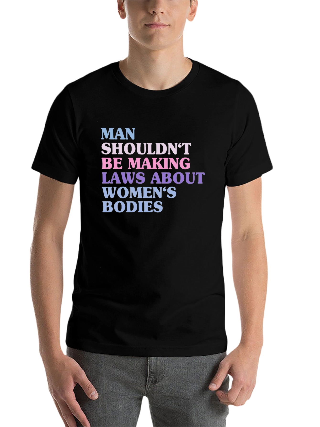 Black Man Shouldn't Be Making Laws T-Shirt view 7