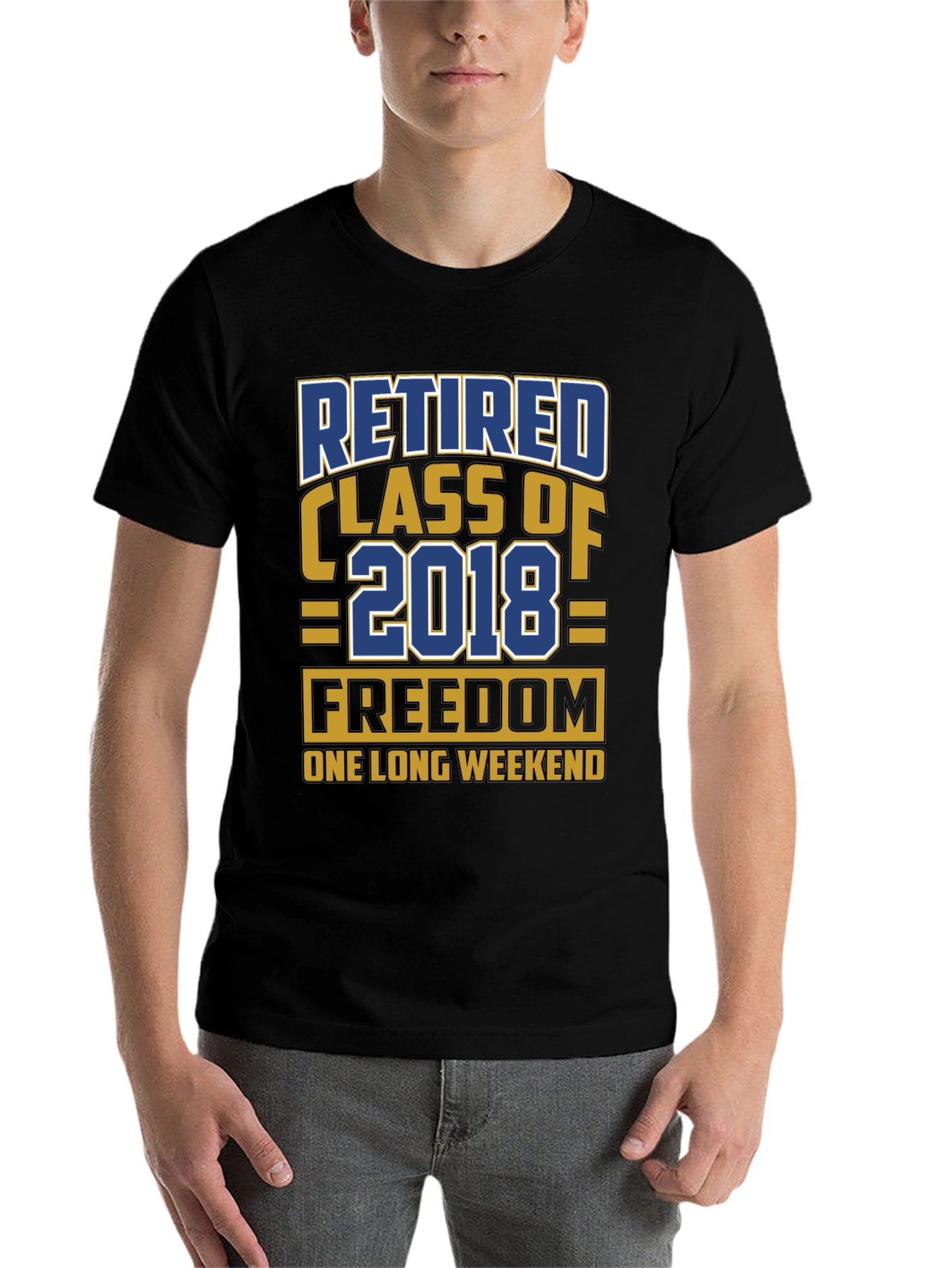 Black Retired Class of 2018 T-Shirt Freedom Weekend view 7