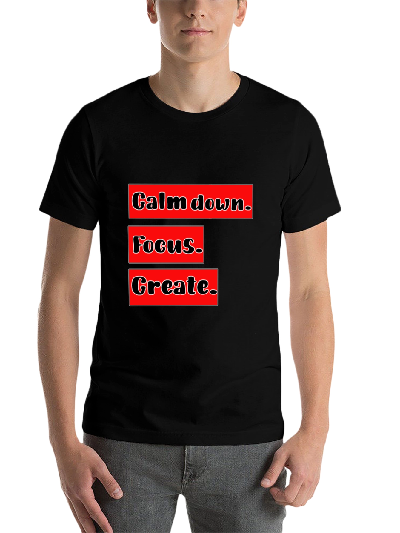 Black Calm Focus Create Graphic T-Shirt - Motivational Design view 7
