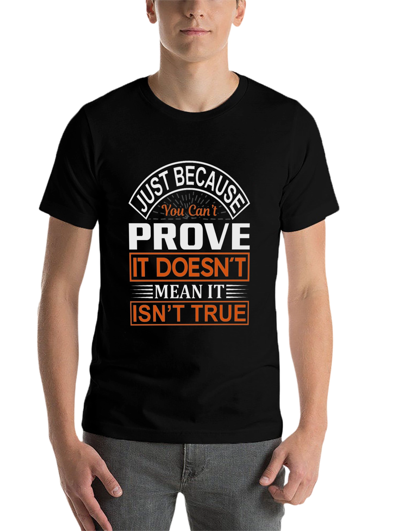 Black Prove It Isn't True Graphic T-Shirt view 7
