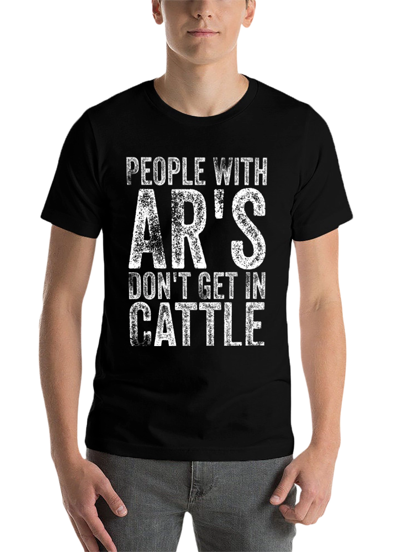Black People With AR's Don't Get In Cattle T-Shirt view 7