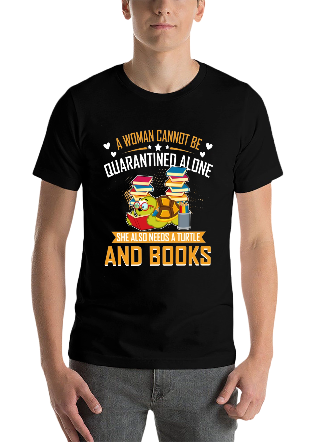 Black A Woman Cannot Be Quarantined Alone Turtle T-Shirt view 7